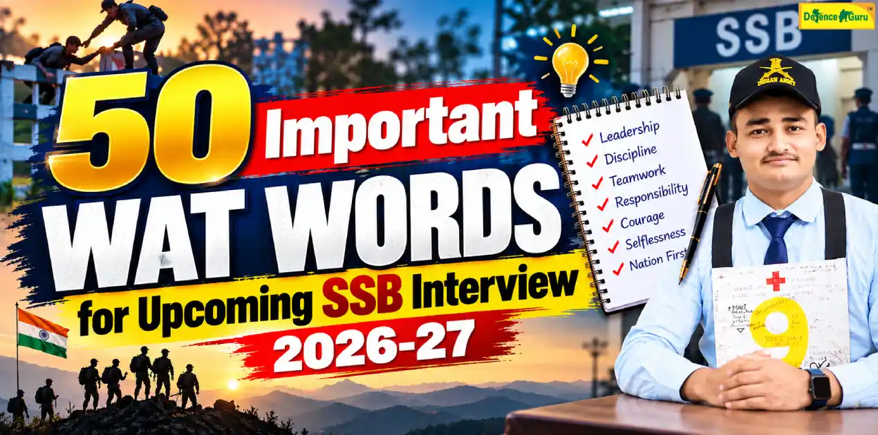 50 Important WAT Words for Upcoming SSB Interview 2026-27